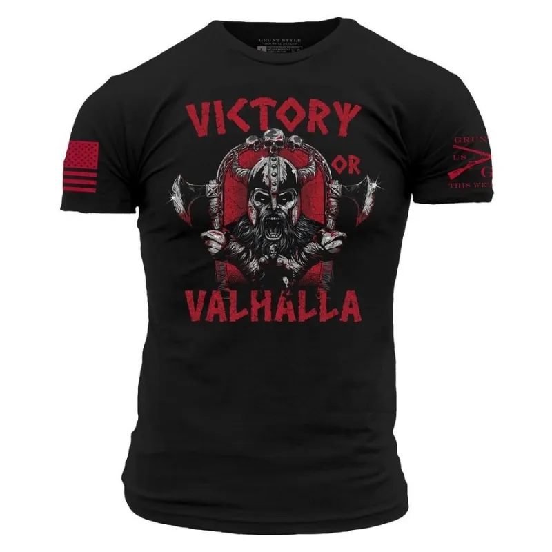 Victory Or Valhalla T-Shirt - Black made by Grunt Style