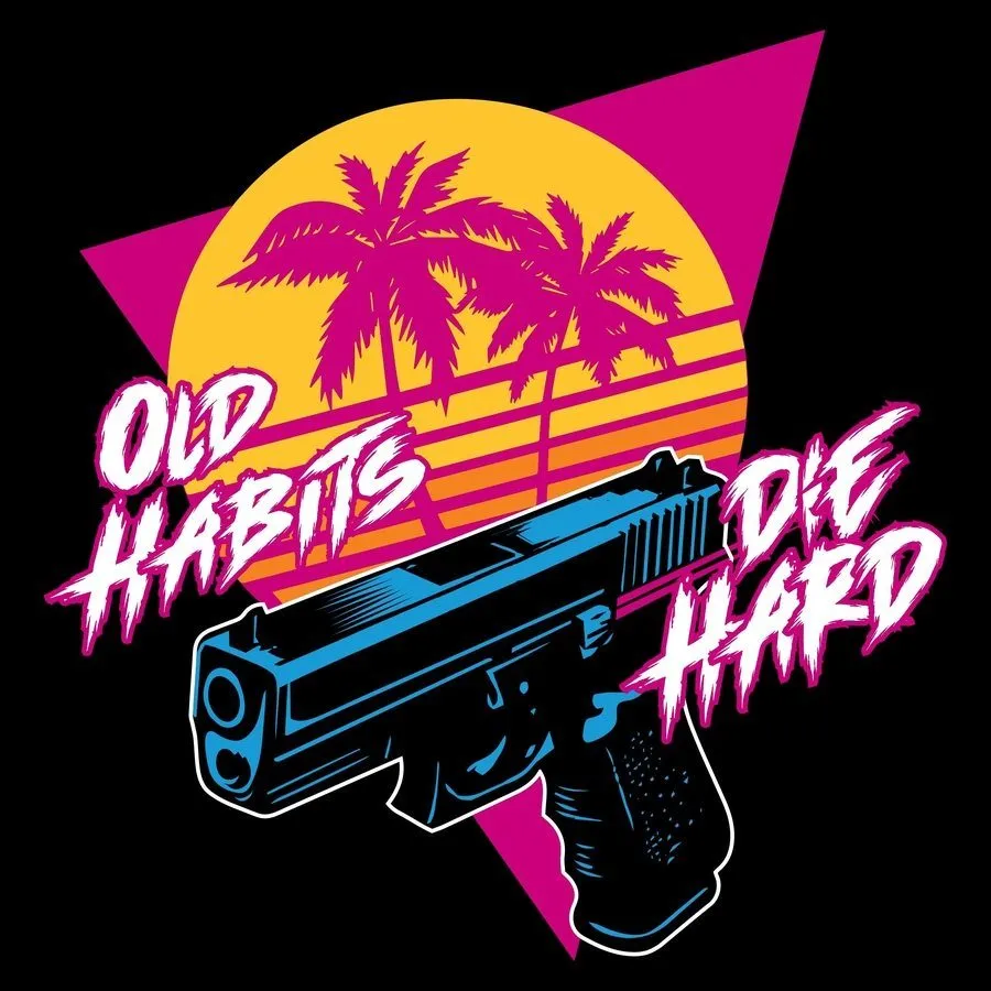 Old Habits Die Hard T-Shirt - Black sold by Grunt Style product image thumbnail 4