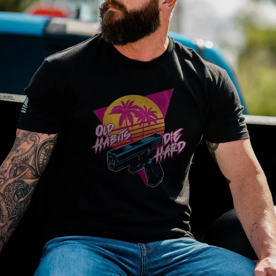 Old Habits Die Hard T-Shirt - Black sold by Grunt Style product image thumbnail 2