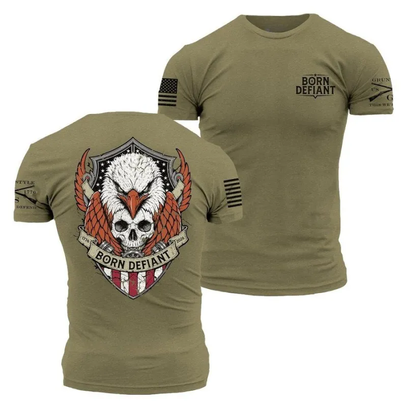 Born Defiant T-Shirt - Military Green made by Grunt Style