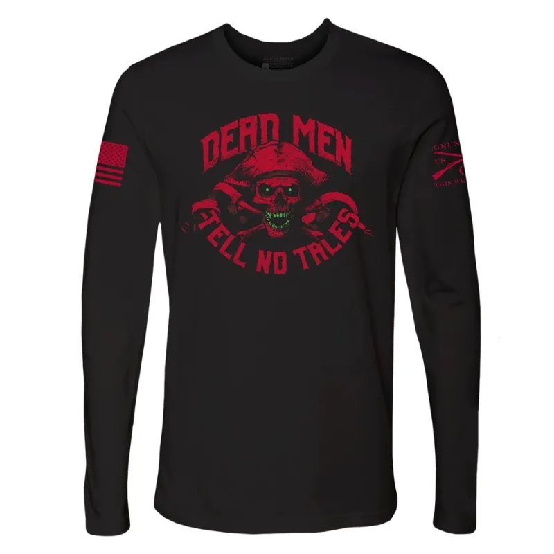 Dead Men Tell No Tales Long Sleeve - Black made by Grunt Style