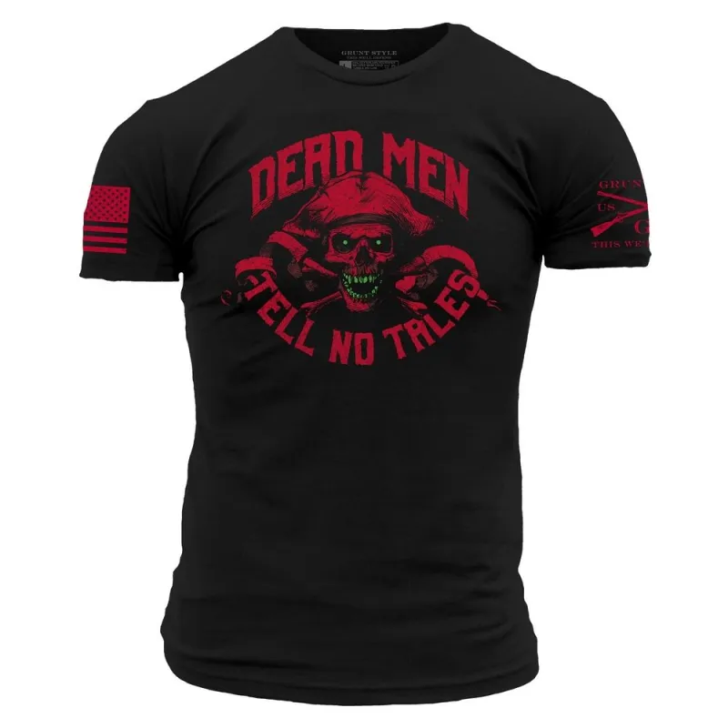 Dead Men Tell No Tales T-Shirt - Black made by Grunt Style