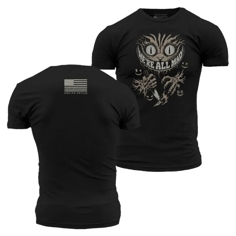 We're All Mad T-Shirt - Black made by Grunt Style