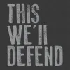 This We'll Defend Hoodie - Dark Heather sold by Grunt Style