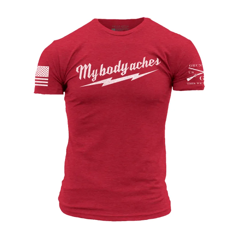 My Body Aches T-Shirt - Red sold by Grunt Style