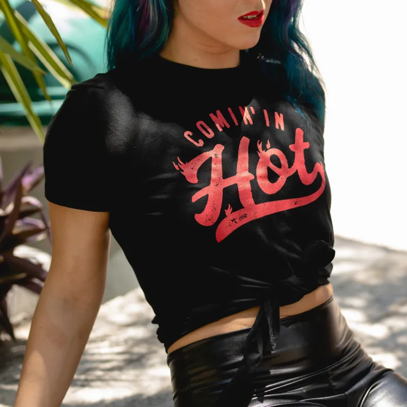 Women's Comin' In Hot Tie Front T-Shirt - Black sold by Grunt Style