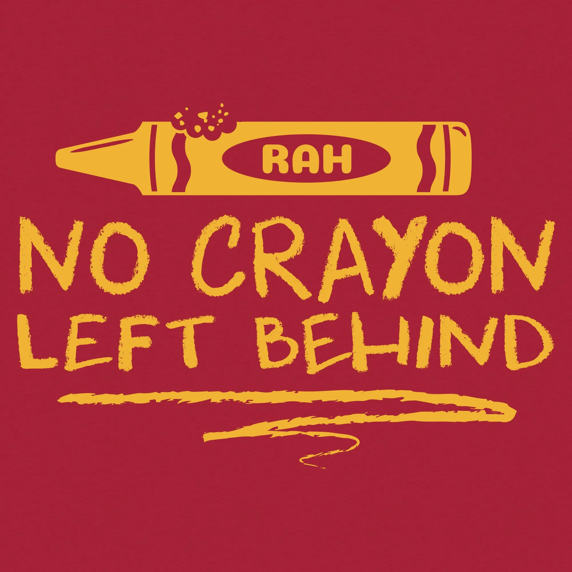 No Crayon Left Behind T-Shirt - Red sold by Grunt Style product image thumbnail 2