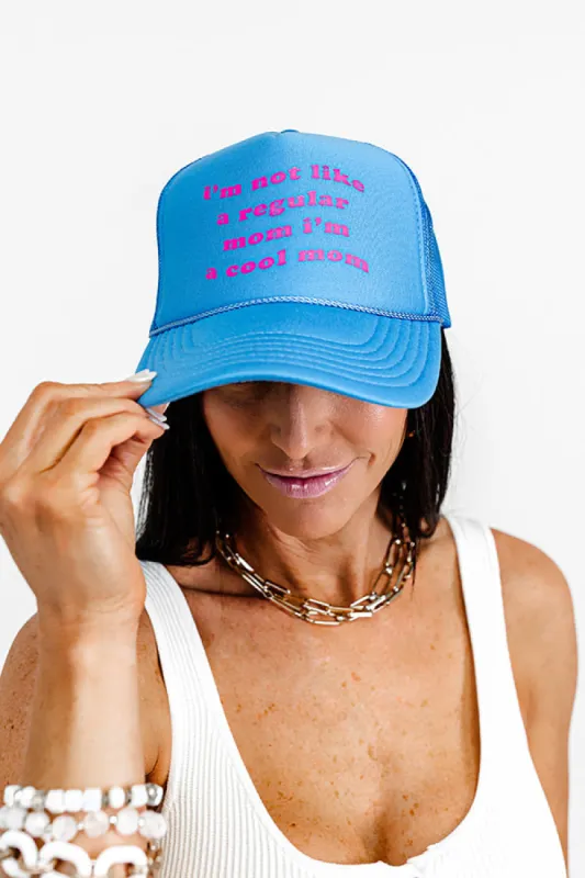 I'm Not Like A Regular Mom Trucker Hat sold by Impressions