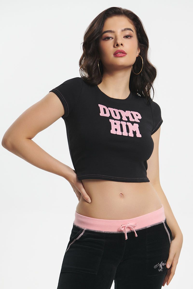 Dump Him Baby Tee sold by Juicy Couture