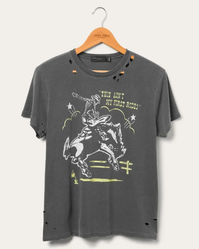 Women's Aint My First Rodeo Vintage Destroy Tee sold by Junk Food Clothing