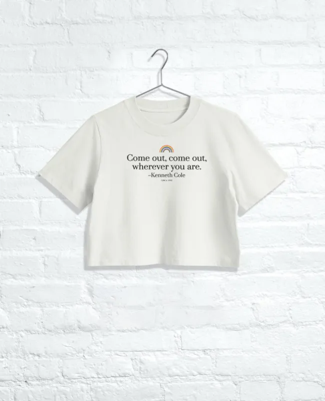 Women's COME OUT Cropped Tee sold by Kenneth Cole