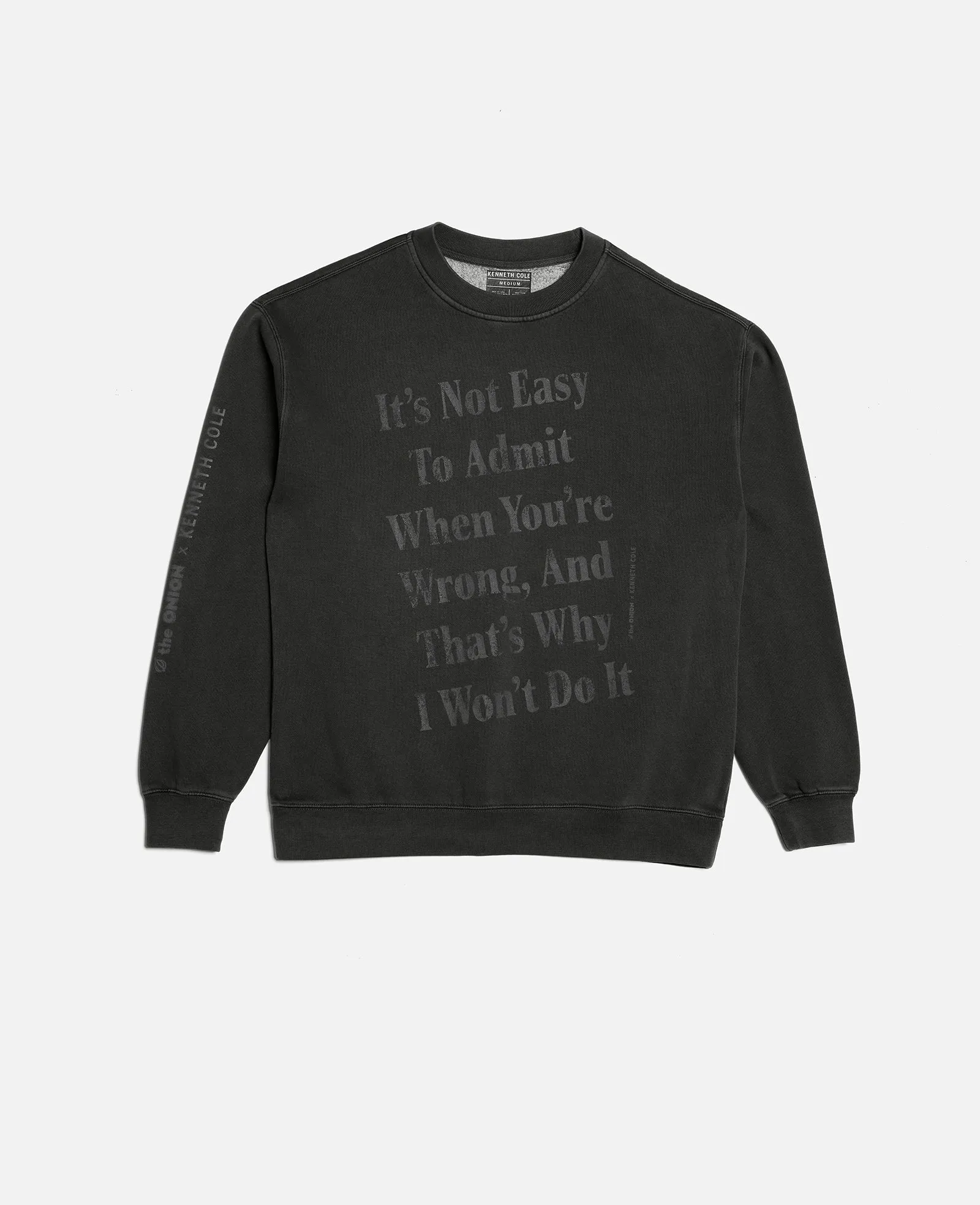 The Onion ADMIT YOU'RE WRONG Unisex Sweatshirt sold by Kenneth Cole