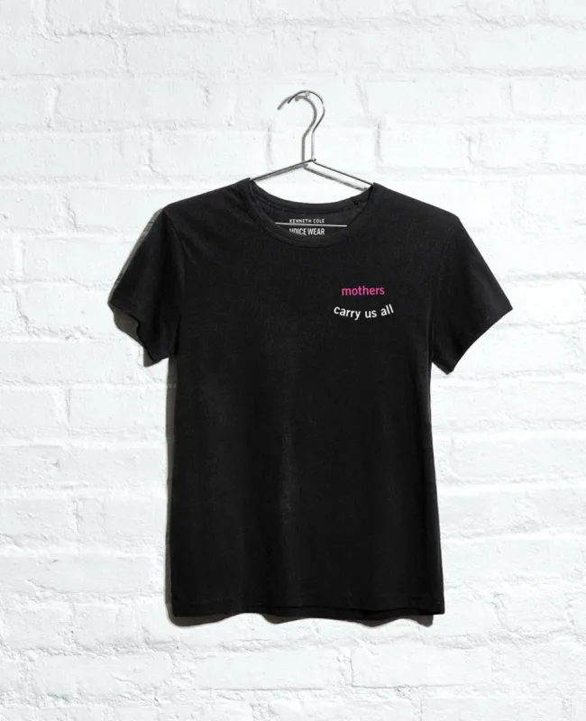 Site Exclusive! Mother's Carry Us All T-Shirt sold by Kenneth Cole