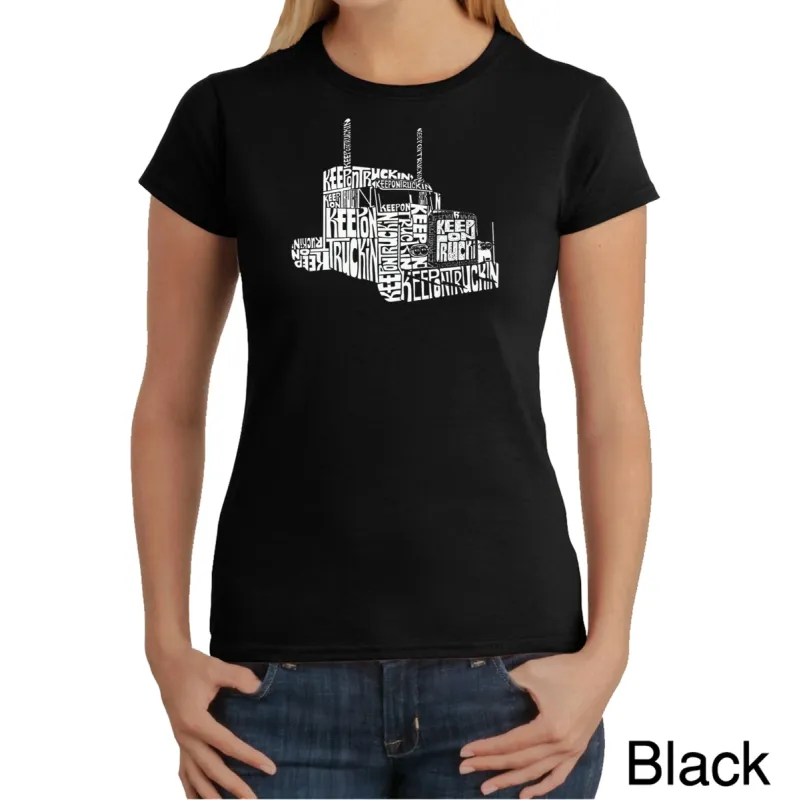 KEEP ON TRUCKIN' - Women's Word Art T-Shirt sold by LA Pop Art