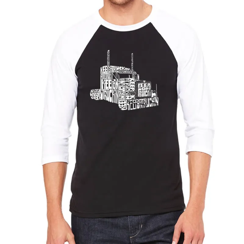 KEEP ON TRUCKIN' - Men's Raglan Baseball Word Art T-Shirt sold by LA Pop Art