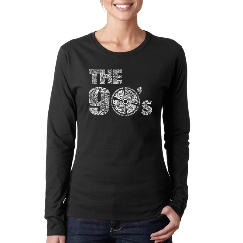 90S - Women's Word Art Long Sleeve T-Shirt sold by LA Pop Art