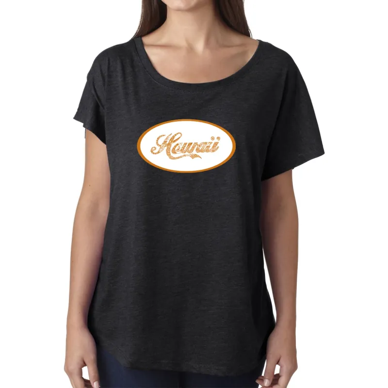 LA Pop Art Women's Dolman Word Art Shirt - HAWAIIAN ISLAND NAMES & IMAGERY sold by LA Pop Art