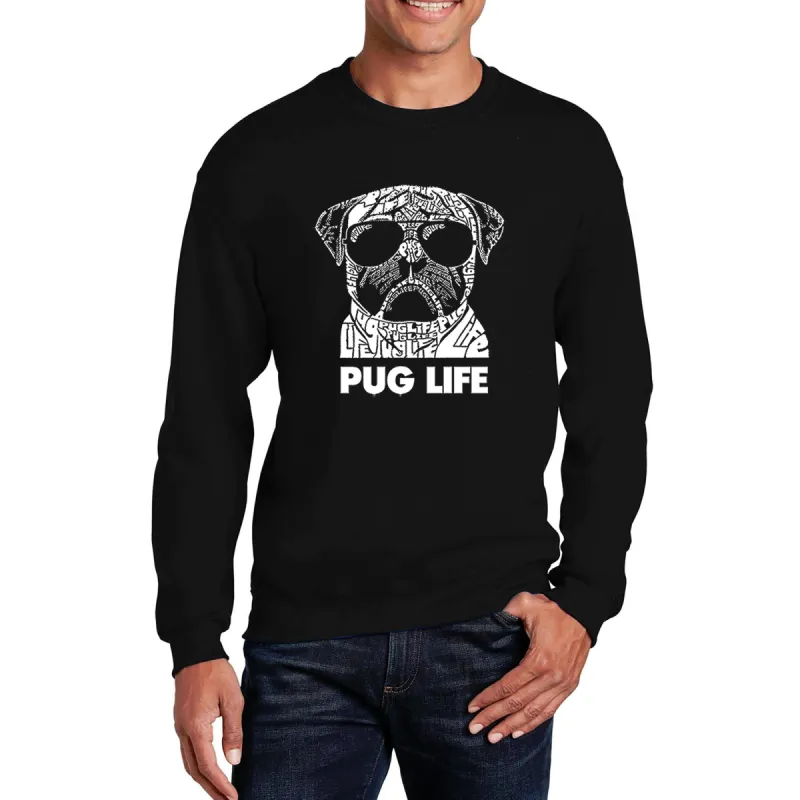 Pug Life - Men's Word Art Crewneck Sweatshirt sold by LA Pop Art