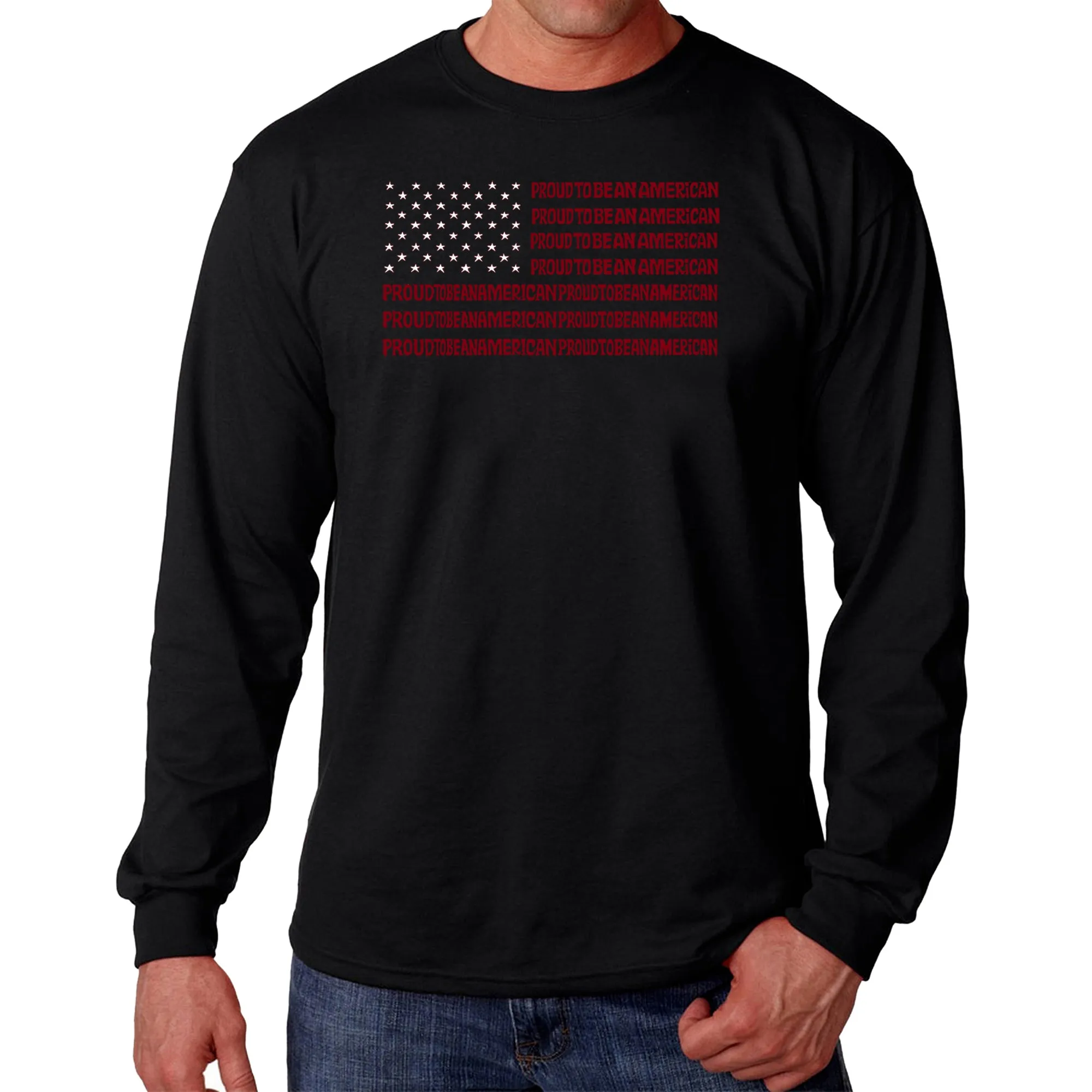 Proud To Be An American - Men's Word Art Long Sleeve T-Shirt sold by LA Pop Art