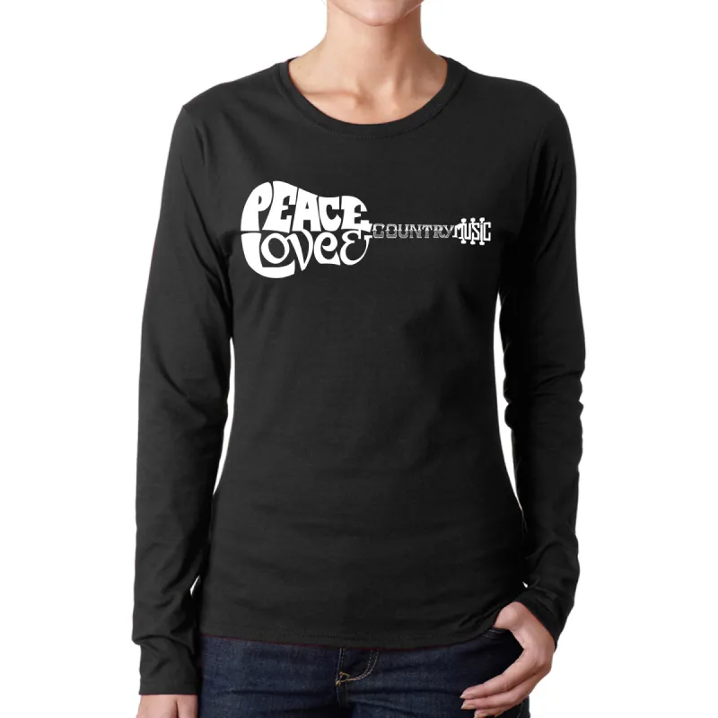 Peace Love Country - Women's Word Art Long Sleeve T-Shirt sold by LA Pop Art