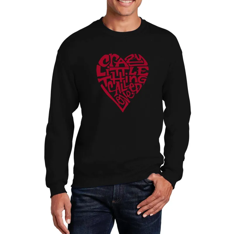 Crazy Little Thing Called Love - Men's Word Art Crewneck Sweatshirt sold by LA Pop Art