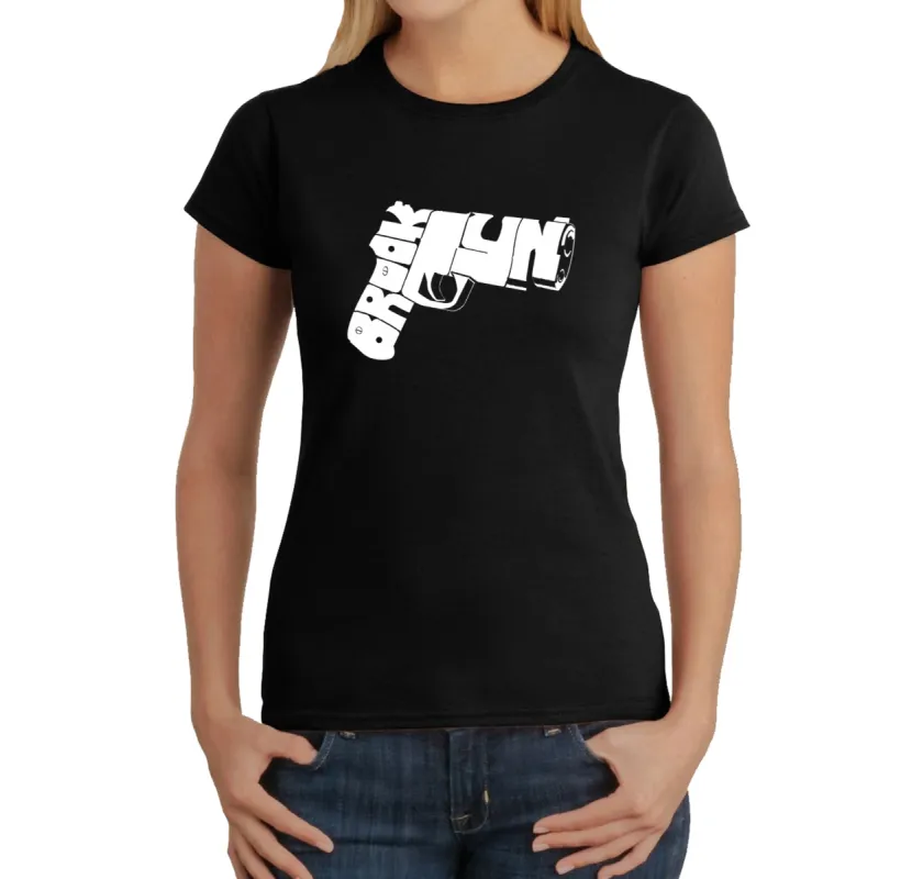 BROOKLYN GUN - Women's Word Art T-Shirt sold by LA Pop Art