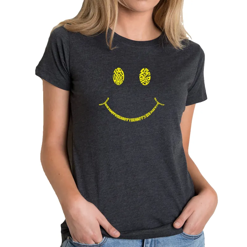 Be Happy Smiley Face  - Women's Premium Blend Word Art T-Shirt sold by LA Pop Art
