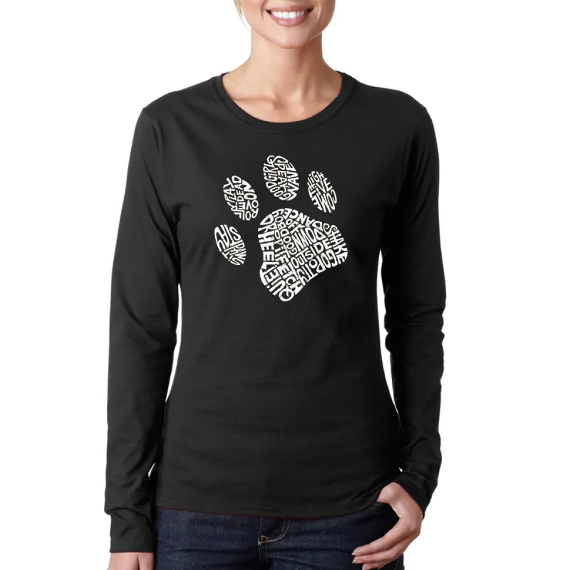 Dog Paw - Women's Word Art Long Sleeve T-Shirt sold by LA Pop Art