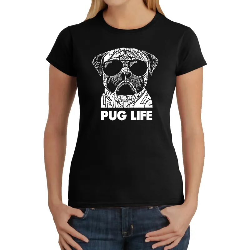 Pug Life - Women's Word Art T-Shirt sold by LA Pop Art