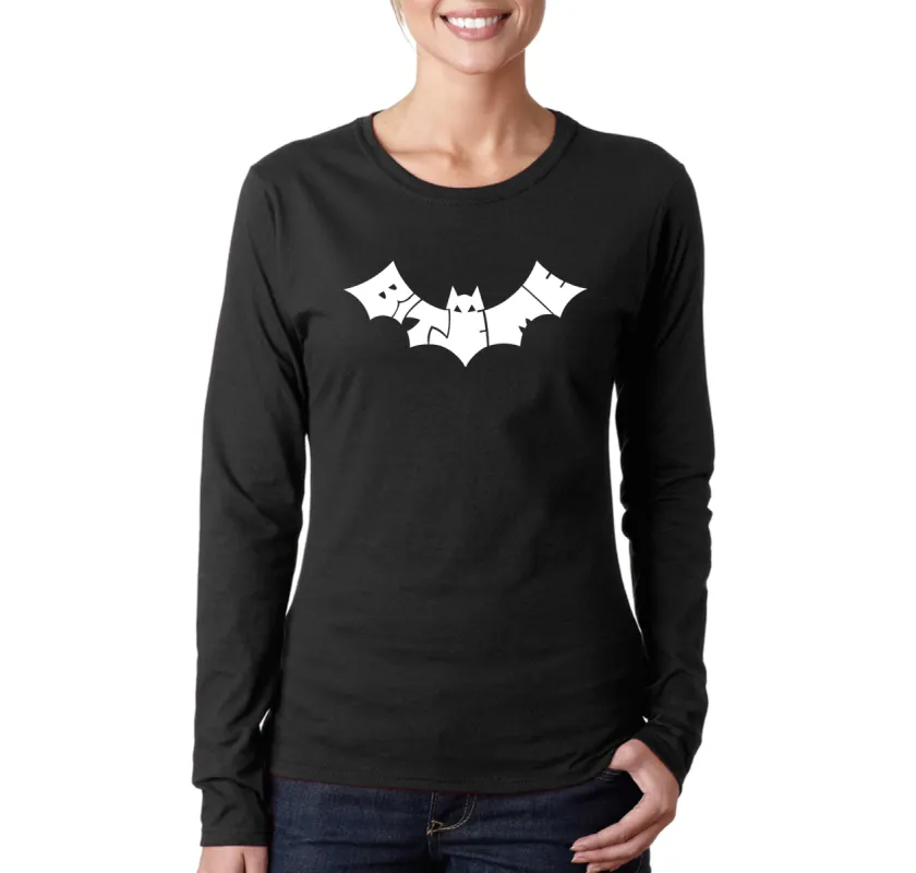 BAT BITE ME - Women's Word Art Long Sleeve T-Shirt sold by LA Pop Art