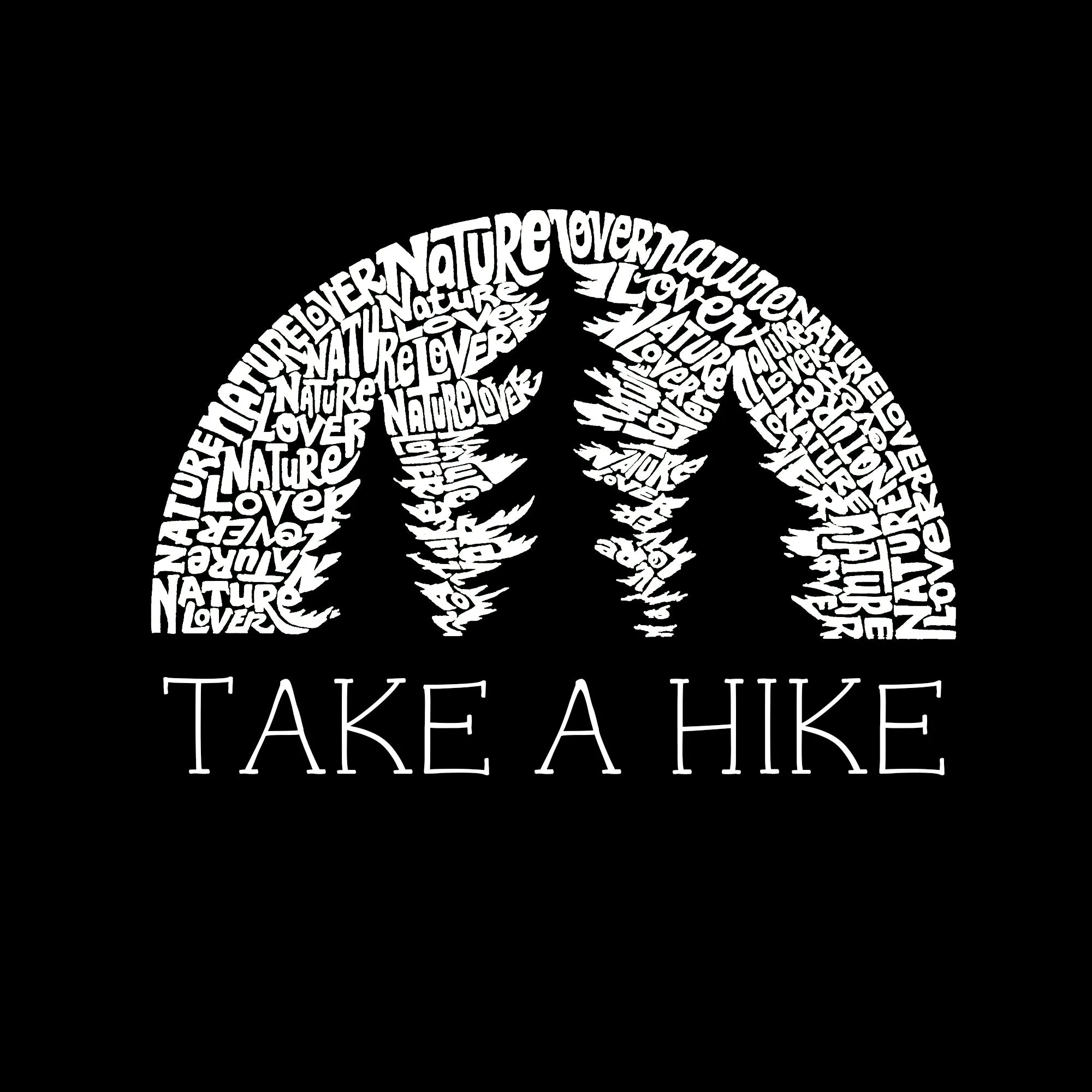 Nature Lover - Men's Word Art T-Shirt sold by LA Pop Art product image thumbnail 2