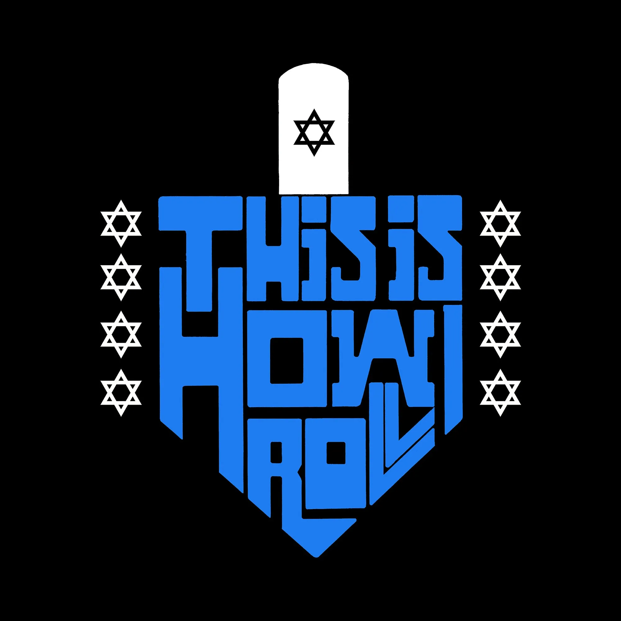 This is How I Roll Dreidel - Men's Word Art Long Sleeve T-Shirt sold by LA Pop Art product image thumbnail 2