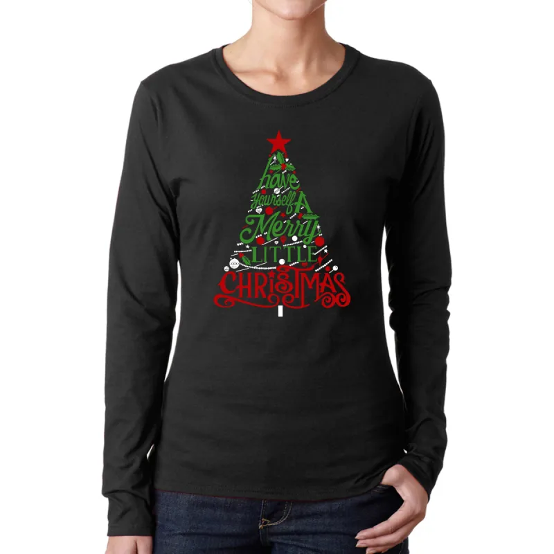 Have Yourself a Merry Little Christmas - Women's Word Art Long Sleeve T-Shirt sold by LA Pop Art