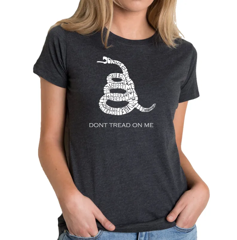 DONT TREAD ON ME - Women's Premium Blend Word Art T-Shirt sold by LA Pop Art