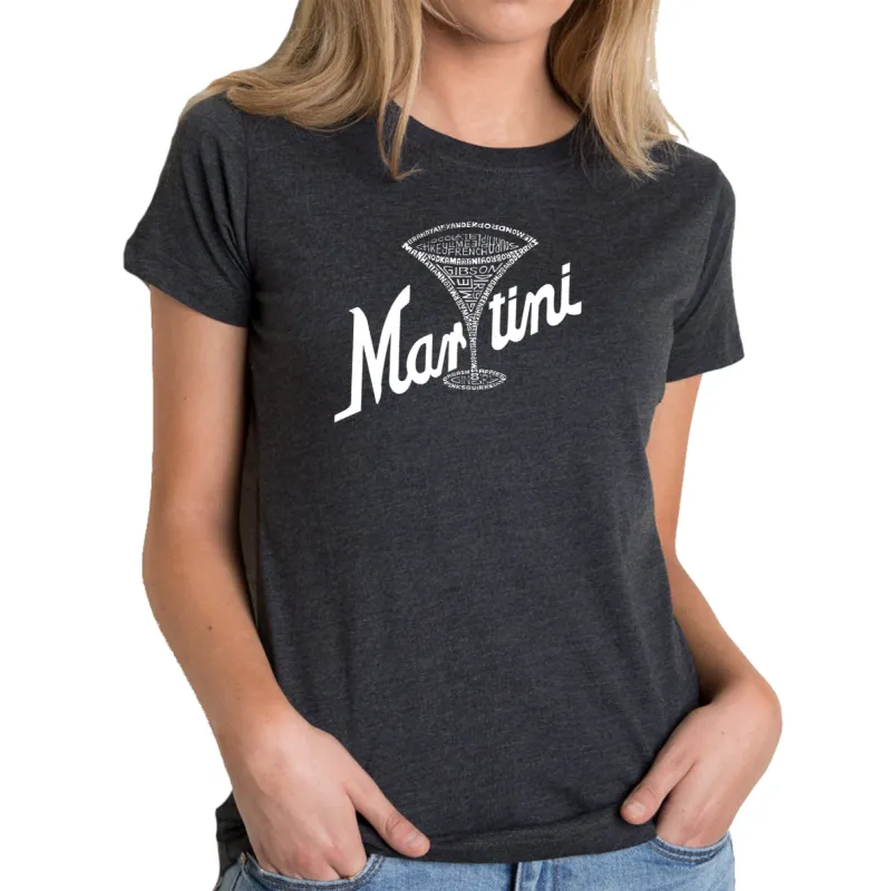 Martini - Women's Premium Blend Word Art T-Shirt sold by LA Pop Art