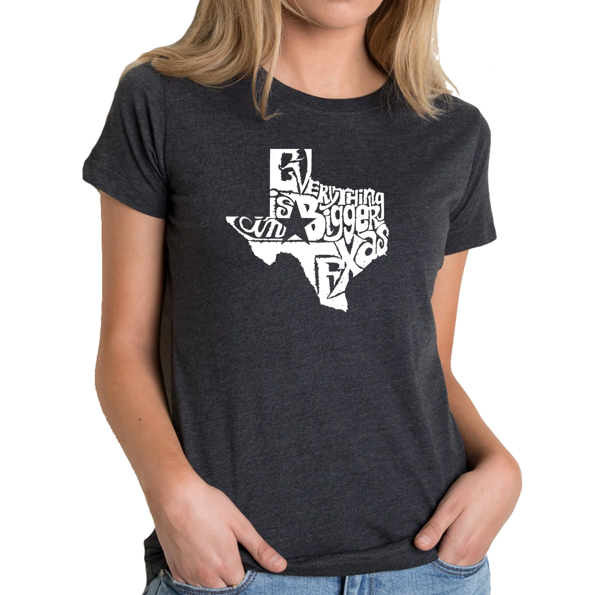 Everything is Bigger in Texas - Women's Premium Blend Word Art T-Shirt sold by LA Pop Art