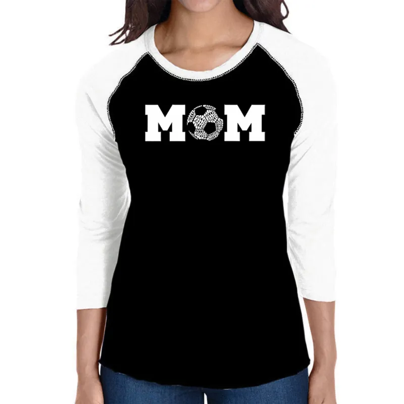 Soccer Mom - Women's Raglan Word Art T-Shirt sold by LA Pop Art