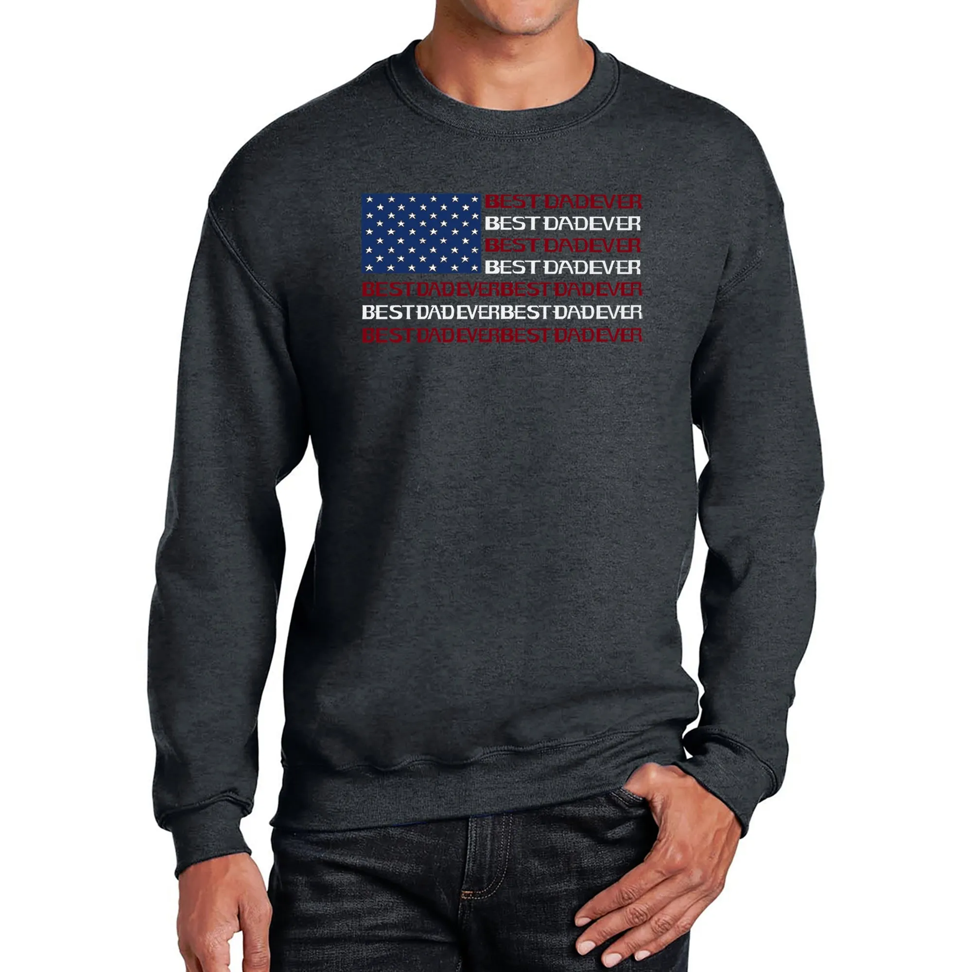 Best Dad Ever Flag - Men's Word Art Crewneck Sweatshirt sold by LA Pop Art product image thumbnail 5