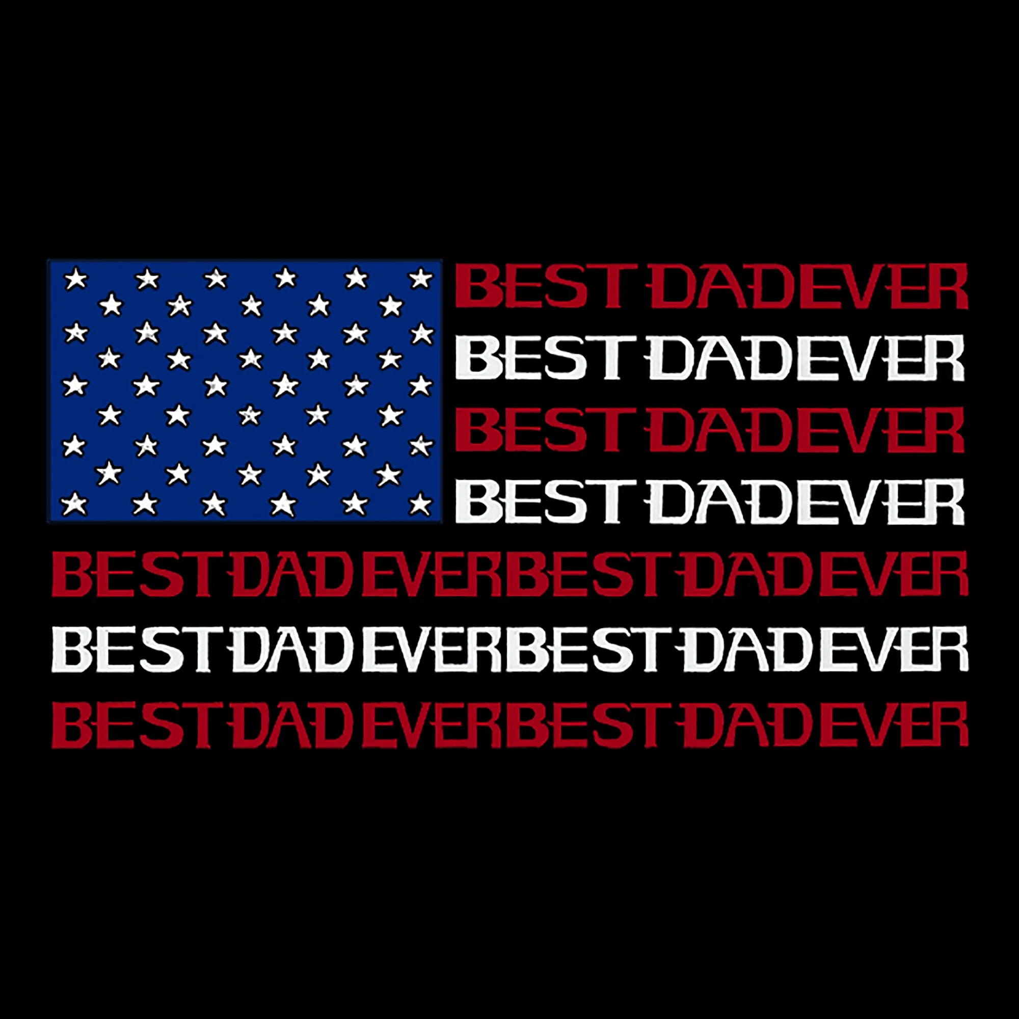 Best Dad Ever Flag - Men's Word Art Crewneck Sweatshirt sold by LA Pop Art product image thumbnail 2
