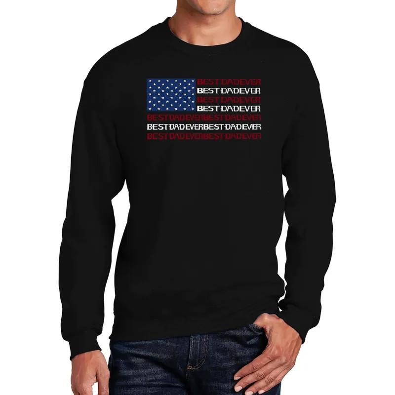 Best Dad Ever Flag - Men's Word Art Crewneck Sweatshirt made by LA Pop Art