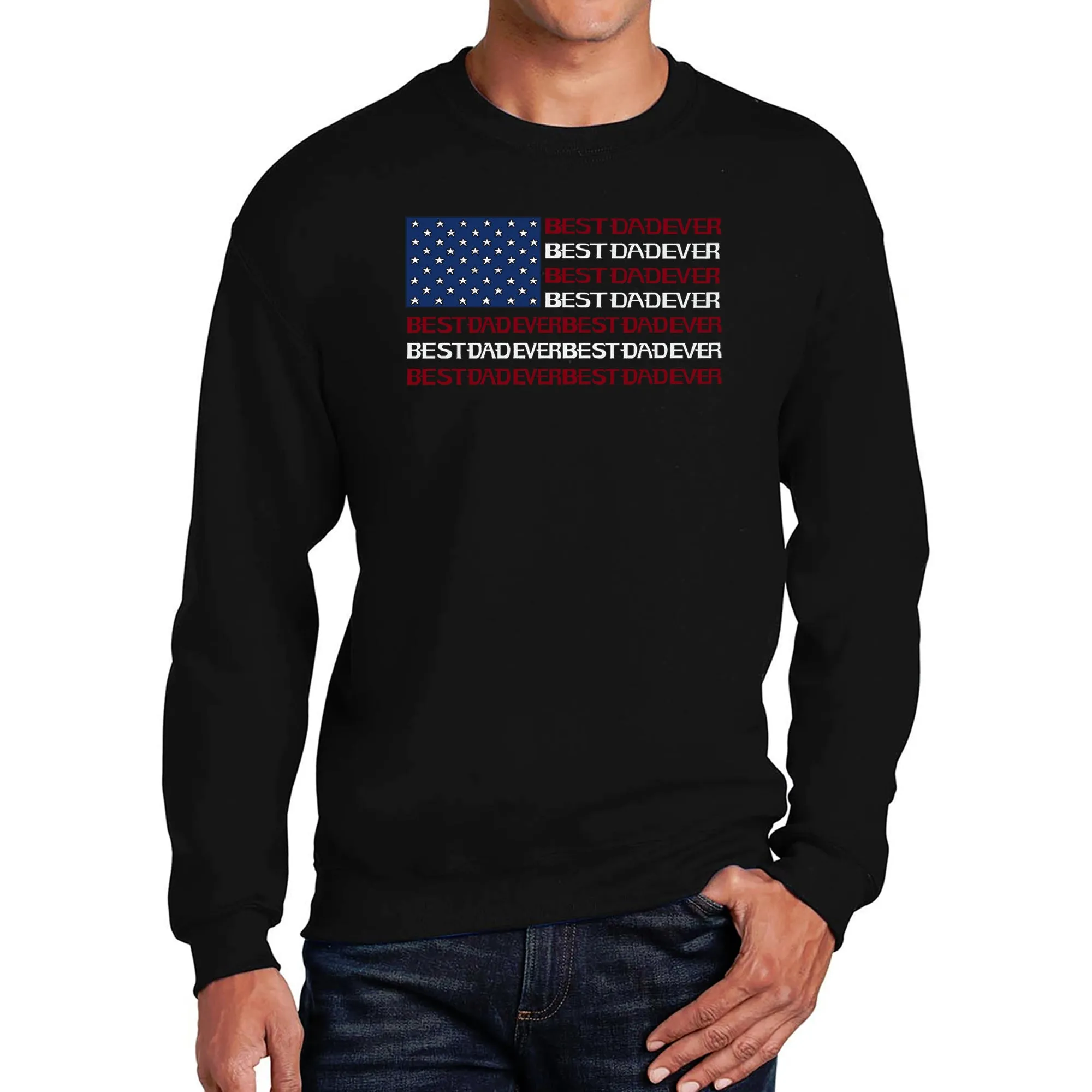 Best Dad Ever Flag - Men's Word Art Crewneck Sweatshirt sold by LA Pop Art