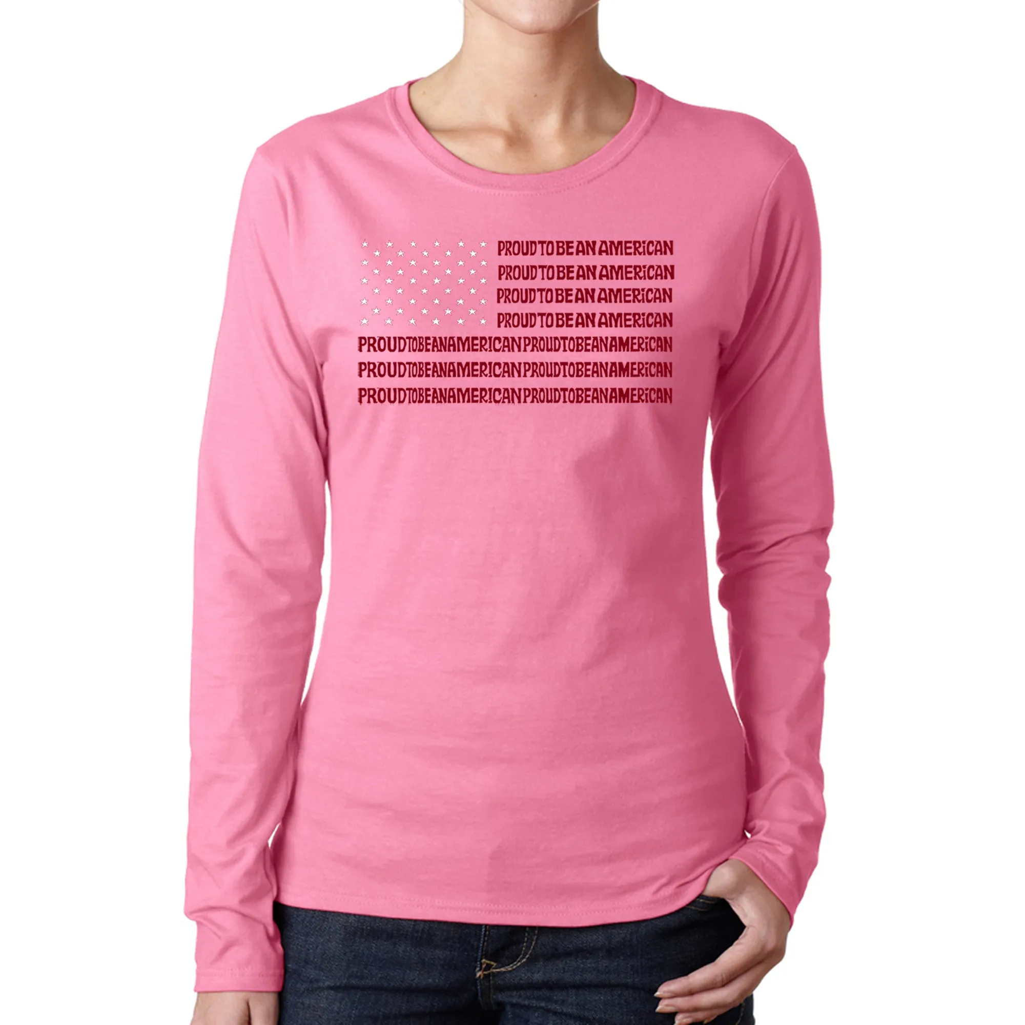 Proud To Be An American - Women's Word Art Long Sleeve T-Shirt sold by LA Pop Art product image thumbnail 3