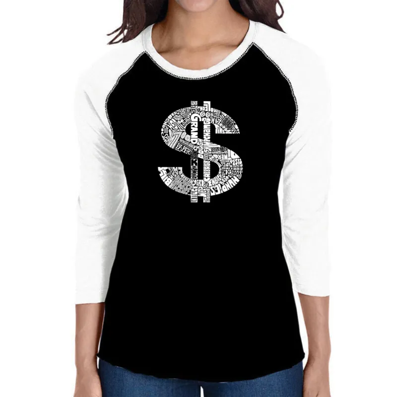 Dollar Sign - Women's Raglan Baseball Word Art T-Shirt sold by LA Pop Art