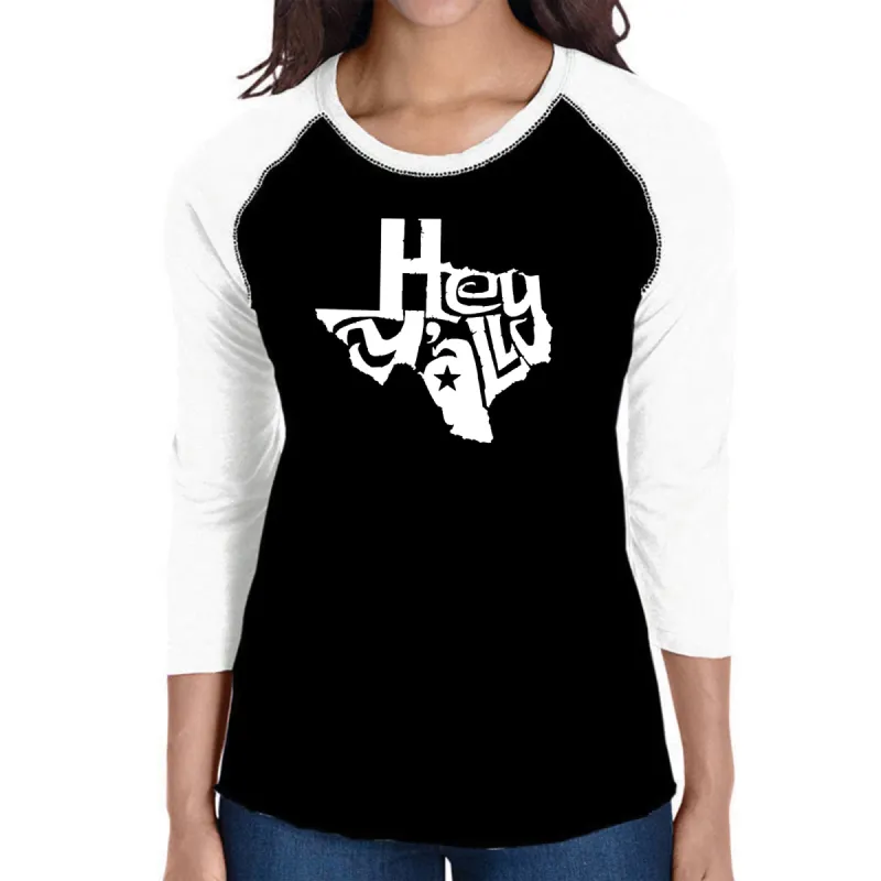 Hey Yall - Women's Raglan Baseball Word Art T-Shirt sold by LA Pop Art