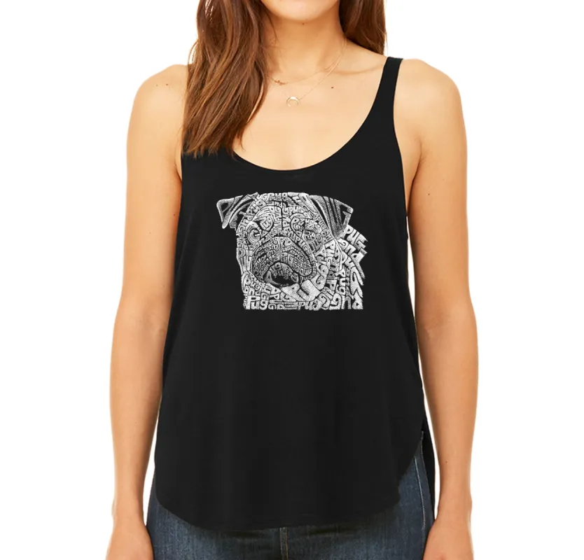 Pug Face - Women's Word Art Flowy Tank sold by LA Pop Art
