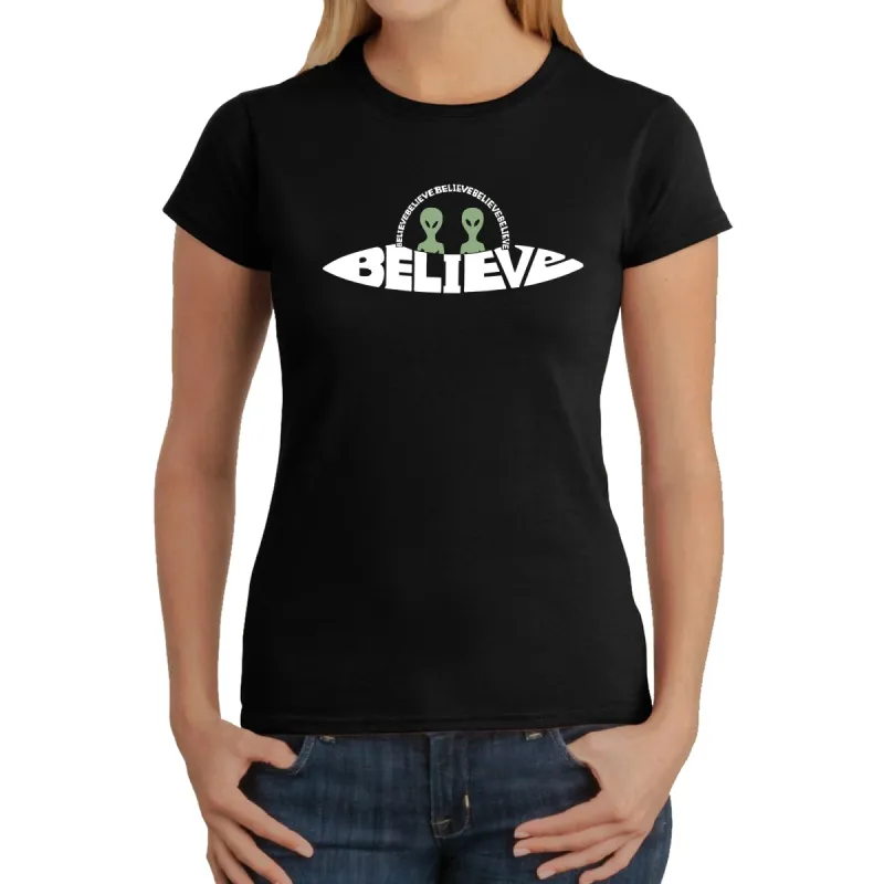 Believe UFO - Women's Word Art T-Shirt sold by LA Pop Art