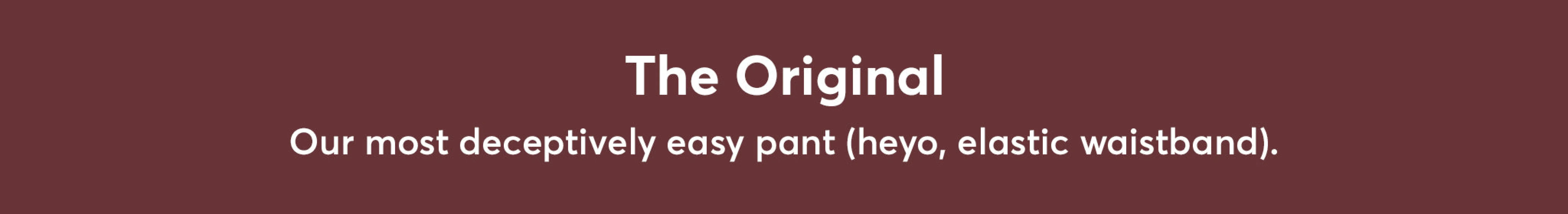 Saturday Pants MC sold by Marine Layer