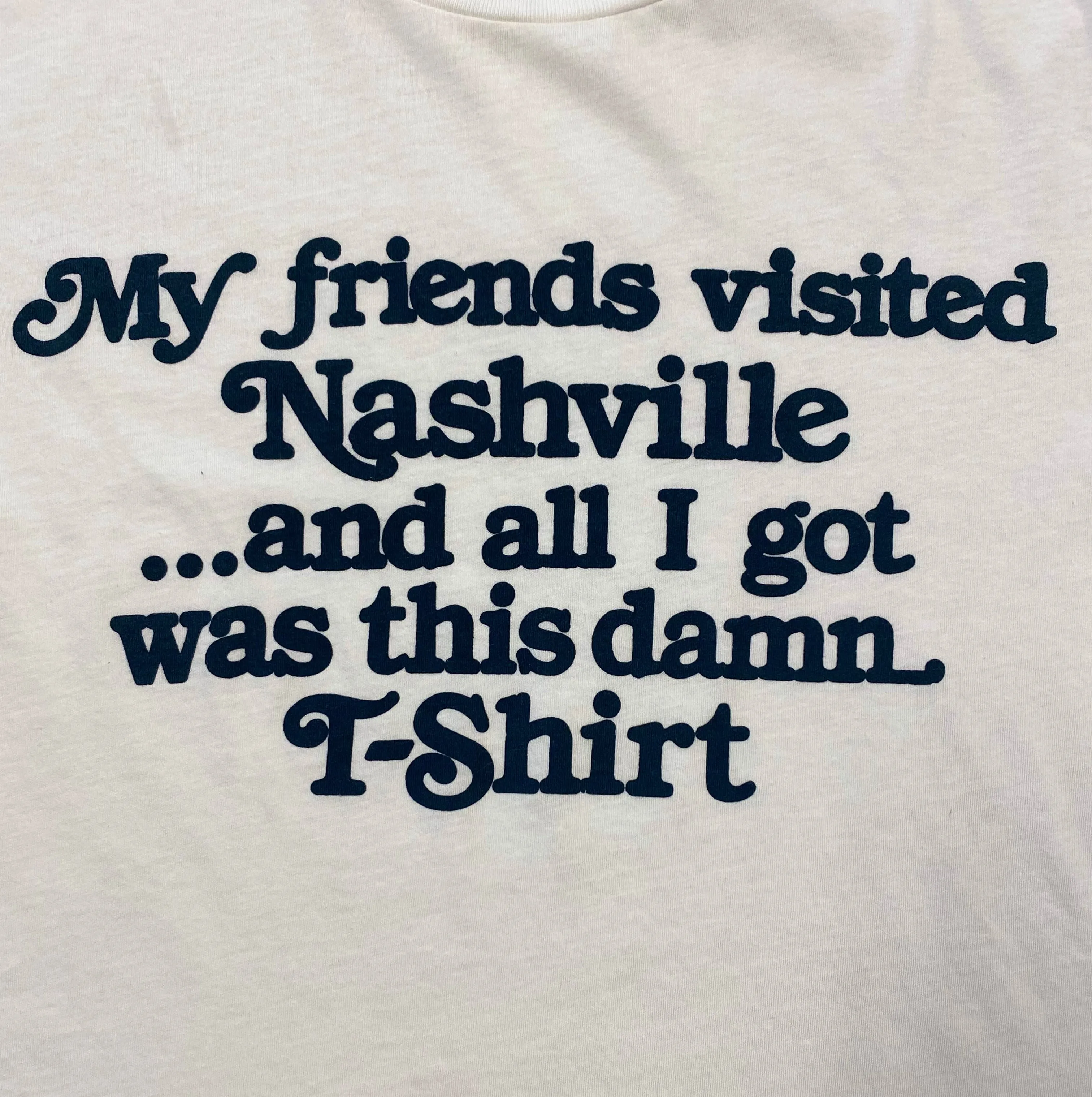 My Friends Visited Nashville sold by Midnight Rider product image thumbnail 2