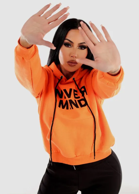 Fleece Graphic Print Pullover Hoodie "Never Mind" Neon Orange sold by Moda