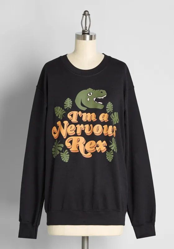 I'm A Nervous Rex Graphic Sweatshirt sold by Modcloth